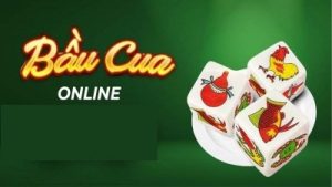 Bầu Cua – Thử Vận May Ngay Hôm Nay, Nhận Quà Khủng!