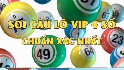 Cách bắt lô 4 số víp – Bí quyết chiến thắng lô đề đơn giản