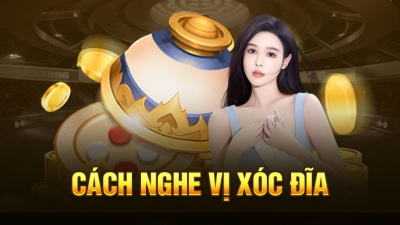 Cách nghe tiếng xóc đĩa – Bí kíp của dân cá cược lão luyện